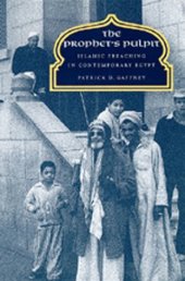 book The Prophet's Pulpit: Islamic Preaching in Contemporary Egypt  