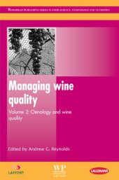 book Managing Wine Quality Volume 2: Oenology and Wine Quality (Woodhead Publishing Series in Food Science, Technology and Nutrition)  