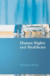 book Human Rights and Healthcare  