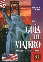 book Inglés: Guia del Viajero: Pronunciación Figurada, Tercera Edición  