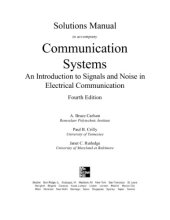 book Communication Systems An Introduction to Signals and Noise in Electrical Communication Bruce Carlson (Solutions_Manual)  