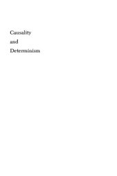 book Causality and Determinism (Woodbridge Lecture)  