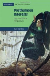 book Posthumous Interests: Legal and Ethical Perspectives