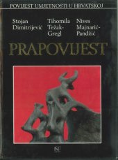 book Prapovijest (Povijest umjetnosti u Hrvatskoj)  