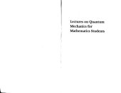 book Lectures on Quantum Mechanics for Mathematics Students (Student Mathematical Library)  