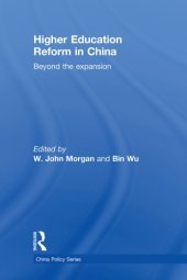 book Higher Education Reform in China: Beyond the Expansion (China Policy Series)  