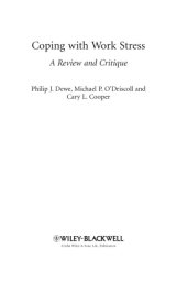 book Coping with Work Stress: A Review and Critique  