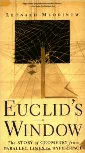 book Euclid's Window : The Story of Geometry from Parallel Lines to Hyperspace  