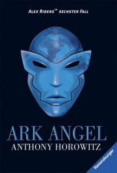 book Ark Angel (Alex Rider, Band 6)  