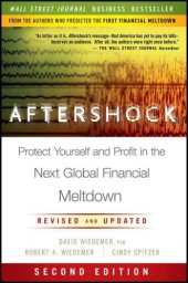 book Aftershock: Protect Yourself and Profit in the Next Global Financial Meltdown  