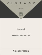 book Istanbul: Memories and the City  