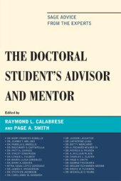 book The Doctoral Student's Advisor and Mentor: Sage Advice from the Experts  