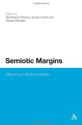 book Semiotic Margins: Meaning in Multimodalites  