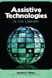 book Assistive Technologies in the Library  