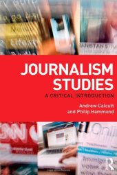 book Journalism Studies. A Critical Introduction  