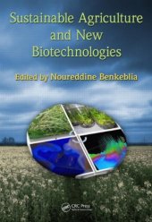 book Sustainable Agriculture and New Biotechnologies (Advances in Agroecology)  