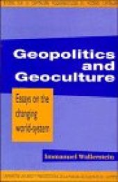 book Geopolitics and Geoculture: Essays on the Changing World-System