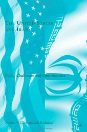 book The United States and Iran Policy Challenges and Opportunities  