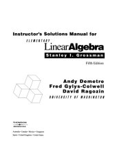 book Instructor’s Solutions Manual to accompany Elementary Linear Algebra, 5ed, by Grossman