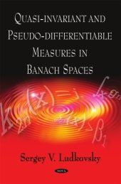 book Quasi-invariant and pseudo-differentiable measures in Banach spaces  