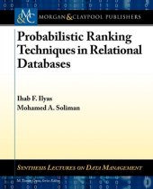 book Probabilistic Ranking Techniques in Relational Databases