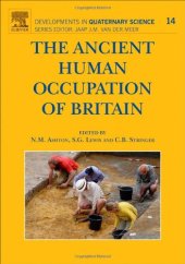 book The Ancient Human Occupation of Britain (Developments in Quaternary Science 14)  