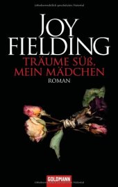 book Träume süß, mein Mädchen: Roman  