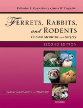 book Ferrets, Rabbits and Rodents: Clinical Medicine and Surgery (Ferrets, Rabbits & Rodents)  