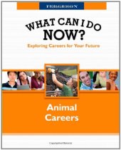 book Animal Careers (What Can I Do Now?)  