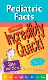 book Pediatric Facts Made Incredibly Quick!  