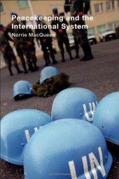 book Peacekeeping and the International System  