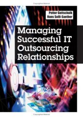 book Managing Successful IT Outsourcing Relationships  