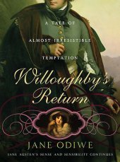 book Willoughby's Return: A tale of almost irresistible temptation  