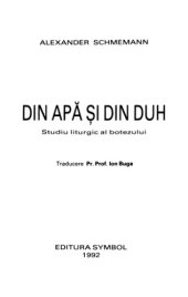 book Din apă şi din duh. Studiu liturgic al Botezului  