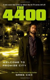 book The 4400: Welcome to Promise City  