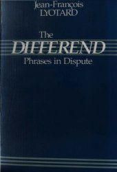 book The Differend: Phrases in Dispute  