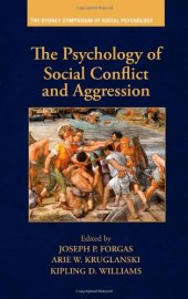 book The Psychology of Social Conflict and Aggression