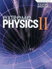 book Extreme Physics II (Scientific American Special Online Issue No. 29)  