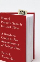 book Marcel Proust's Search for Lost Time: A Reader's Guide to Remembrance of Things Past  