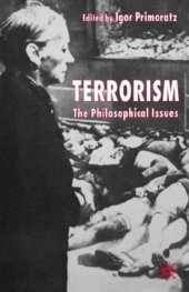 book Terrorism: The Philosophical Issues  