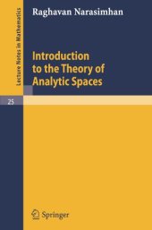 book Introduction to the Theory of Analytic Spaces