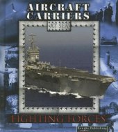 book Aircraft Carriers (Fighting Forces on the Sea)  