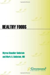 book Healthy Foods: Fact Versus Fiction  