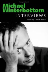 book Michael Winterbottom: Interviews (Conversations with Filmmakers)  