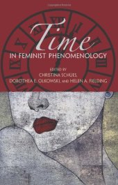 book Time in Feminist Phenomenology  