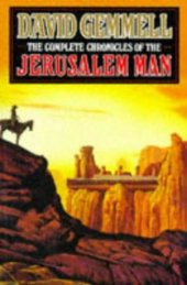 book The Complete Chronicles of the Jerusalem Man  