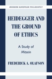 book Heidegger and the Ground of Ethics: A Study of Mitsein  