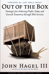 book Out of The Box: Strategies for Achieving Profits Today and Growth Tomorrow Through Web Services  