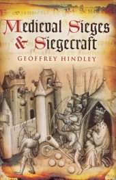 book Medieval Sieges & Siegecraft  