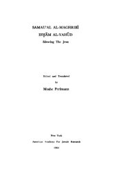 book Samau'al al-Maghribī. Ifḥām al-Yahūd: Silencing the Jews  